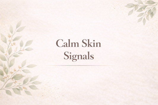 Calm Skin Signals