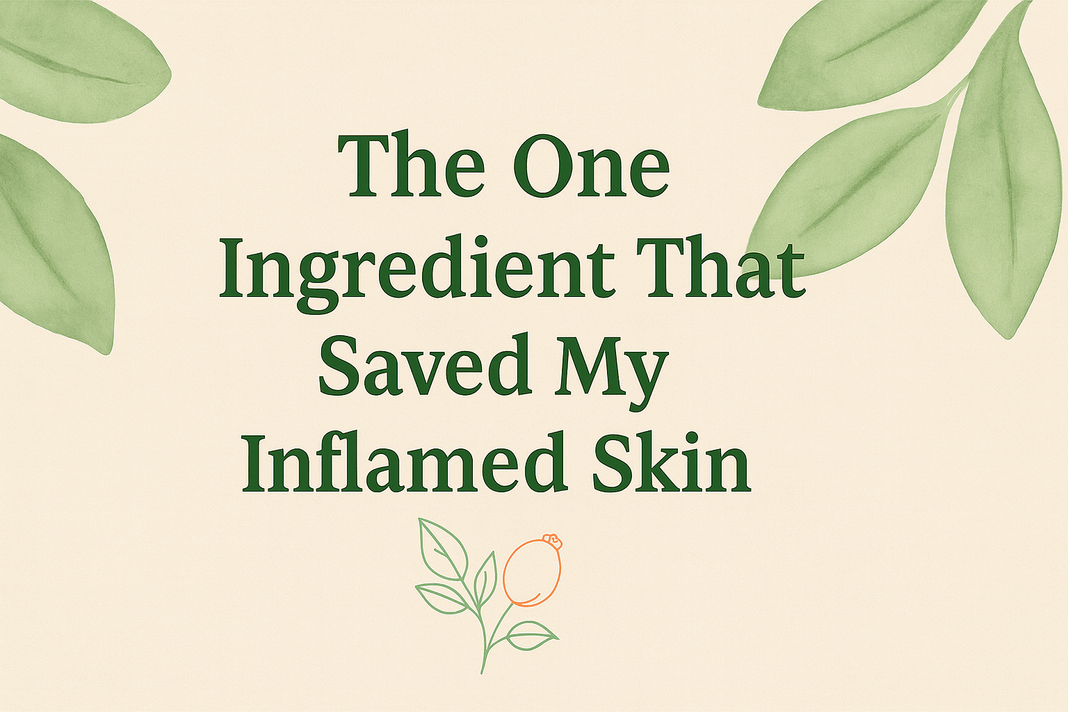 The One Ingredient That Saved My Inflamed Skin. The Stories Behind the ...